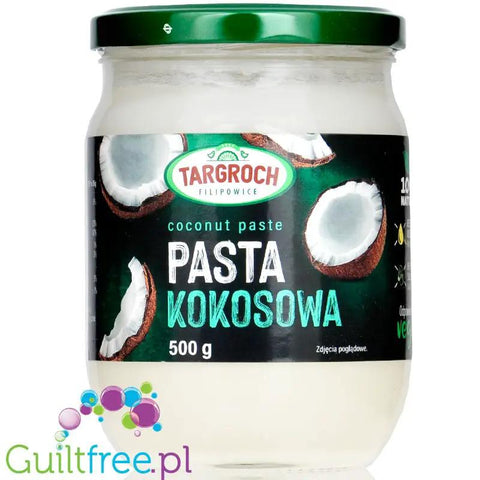 Targroch Pasta kokosowa 500g - kremowy mus100% kokosa bez cukru i słodzików by Targroch (targroch-pasta-kokosowa-500g-kremowa-pasta-100-kokosa-bez-cukru-i-slodzikow)