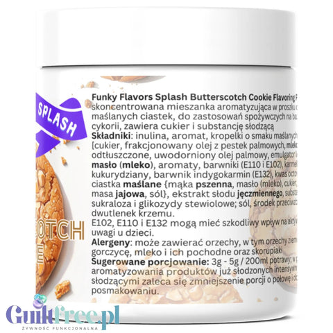 Funky Flavors Splash Butterscotch Cookie 50g - aromat słodzący w proszku bez cukru, smak Maślanego Herbatnika by Funky Flavors (funky-flavors-splash-butterscotch-cookie-50g-aromat-slodzacy-w-proszku-bez-cukru-smak-maslanego-herbatnika)