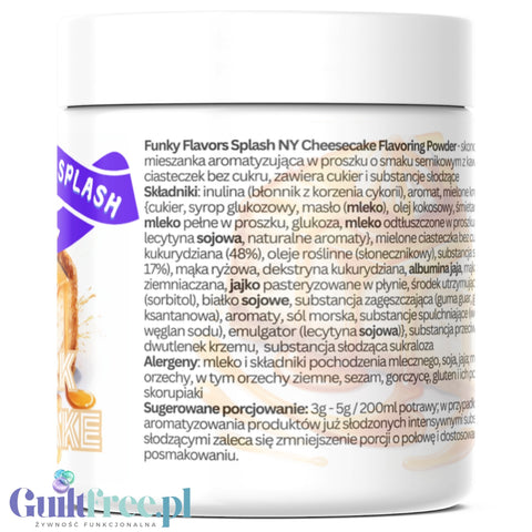 Funky Flavors Splash NY Cheesecake 6kcal 50g - błonnikowy aromat słodzący w proszku, sernikowy z krówkami i ciasteczkami by Funky Flavors (funky-flavors-splash-ny-cheesecake-6kcal-50g-blonnikowy-aromat-slodzacy-w-proszku-sernikowy-z-krowkami-i-ciasteczkami)