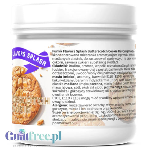 Funky Flavors Splash Butterscotch Cookie 150g - aromat słodzący w proszku bez cukru, smak Maślanego Herbatnika by Funky Flavors (funky-flavors-splash-butterscotch-cookie-150g-aromat-slodzacy-w-proszku-bez-cukru-smak-maslanego-herbatnika)