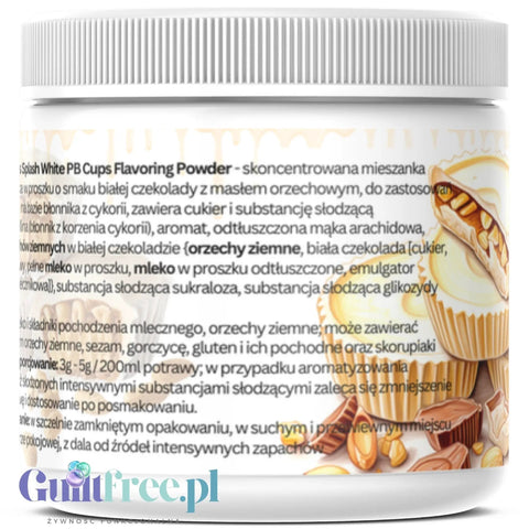 Funky Flavors Splash White PB Cup 200g - błonnikowy aromat słodzący w proszku Białej Czekolady & Masła Orzechowego by Funky Flavors (funky-flavors-splash-white-pb-cup-200g-blonnikowy-aromat-slodzacy-w-proszku-bialej-czekolady-masla-orzechowego)