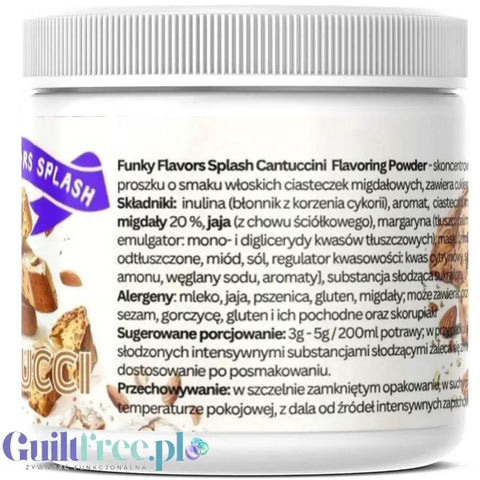 Funky Flavors Splash Cantucci 150g - aromat słodzący w proszku 7kcal, smak ciasteczka migdałowe by Funky Flavors (funky-flavors-splash-cantucci-150g-aromat-slodzacy-w-proszku-7kcal-smak-ciasteczka-migdalowe)